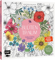 Blütentraum - Florale Motive ausmalen | Anastasia Sälinger, EMF Vlg.