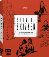 Schnellskizzen – Anleitung und Inspiration zum schnellen Zeichnen (Martin Mehlitz) | EMF Vlg.