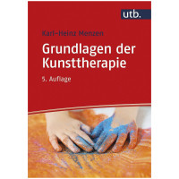 Grundlagen der Kunsttherapie