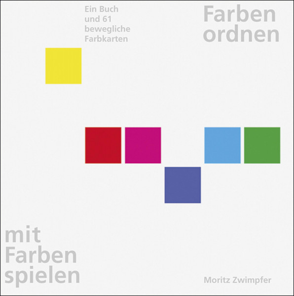 Niggli Verlag Farben ordnen, mit Farben spielen