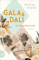 Gala & Dalí - Die Unzertrennlichen | Sylvia Frank, Aufbau Vlg.