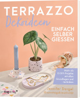 Terrazzo-Dekoideen | Jennifer Dargel, mvg Vlg.