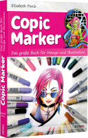 Copic Marker (Elisabeth Poniz) | Stiebner Vlg.