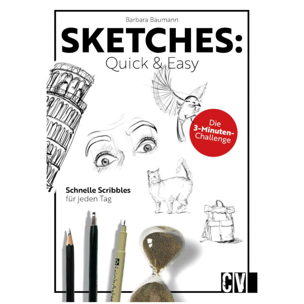 Christophorus Verlag Sketches: Quick & Easy