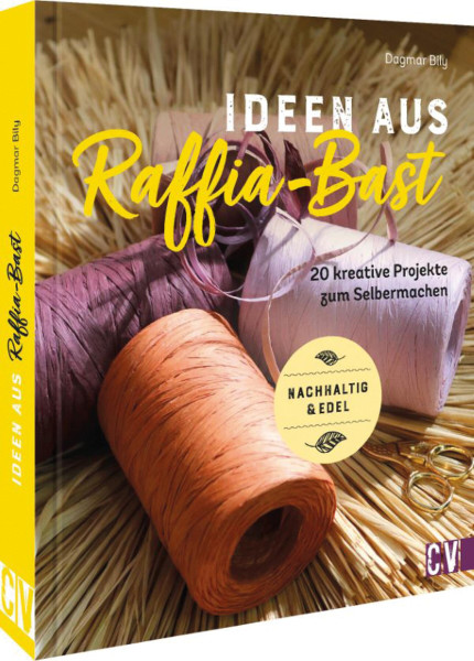 Christophorus Verlag Ideen aus Raffia-Bast