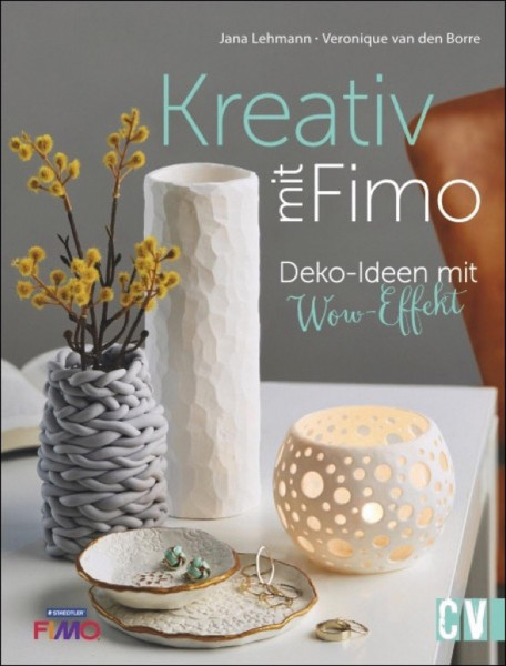 Christophorus Verlag Kreativ mit Fimo