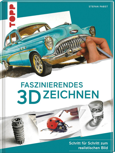 frechverlag Faszinierendes 3D-Zeichnen