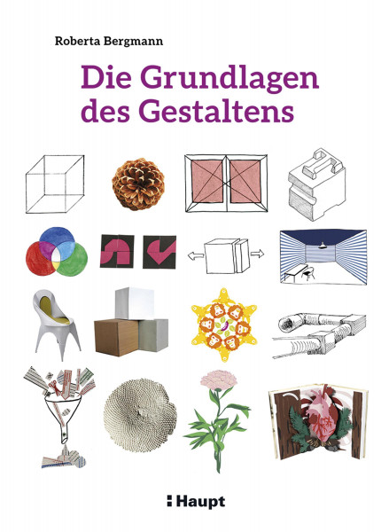 Haupt Verlag Die Grundlagen des Gestaltens