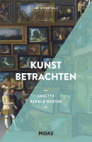 Kunst betrachten (Janetta Rebold Benton) | Midas Vlg.