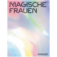 Magische Frauen | Draiflessen Collection | Hirmer 2026