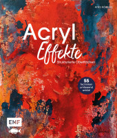 Acryl-Effekte (Anita Hörskens) | Edition Michael Fischer