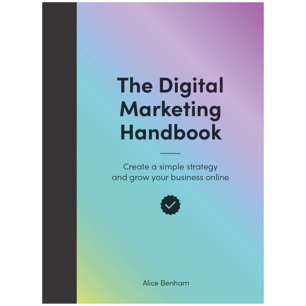 Laurence King Verlag The Digital Marketing Handbook