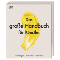 Das große Handbuch für Künstler | Dorling Kindersley Vlg.