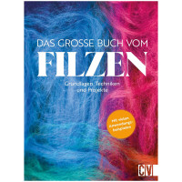 Das große Buch vom Filzen | Schaadt, Olbrich, Saladin | Christophorus 2025