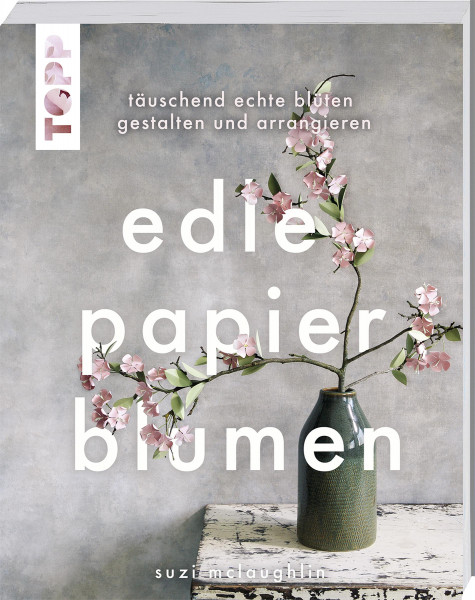 frechverlag Edle Papierblumen