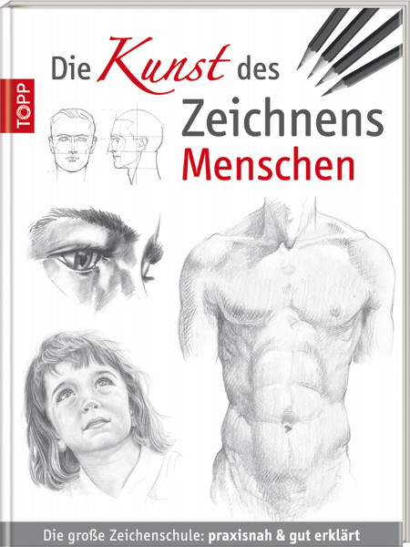 Die Kunst des Zeichnens: Menschen – Zeichenschule (Walter Foster) | frechverlag