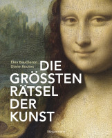 Die größten Rätsel der Kunst (Éléa Baucheron, Diane Routex) | Bassermann Vlg.