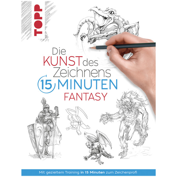 frechverlag Die Kunst des Zeichnens 15 Minuten - Fantasy