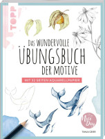 Übungsbuch der Motive | Tanja Geier, frechverlag