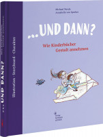 ... und dann? (Michael Wrede, Annabelle von Sperber) | Verlag Hermann Schmidt