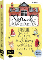 Spruch-Manufaktur – Sprüche für alle Anlässe mit Handlettering und Watercolor gestalten (Annett Wötzel) | EMF Vlg.
