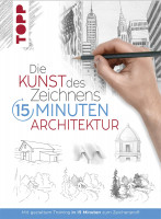 Die Kunst des Zeichnens: 15 Minuten Architektur | frechverlag