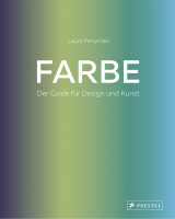 Farbe - Guide für Design&Kunst