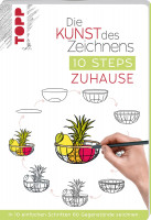 Die Kunst des Zeichnens: 10 Steps Zuhause | frechverlag