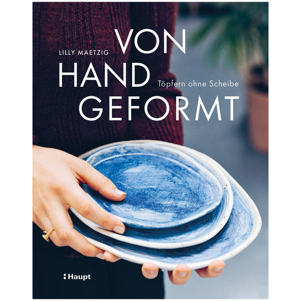 Haupt Verlag Von Hand geformt