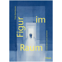 Figur im Raum | Peter Boerboom | Haupt Verlag 2025