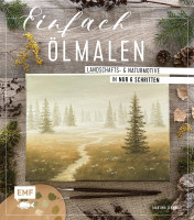 Einfach Ölmalen(Lenhardt, Martina) | EMF Verlag