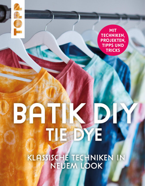 frechverlag Batik DIY - Tie Dye