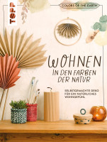 Wohnen in den Farben der Natur | Christina Schinagl, frechverlag