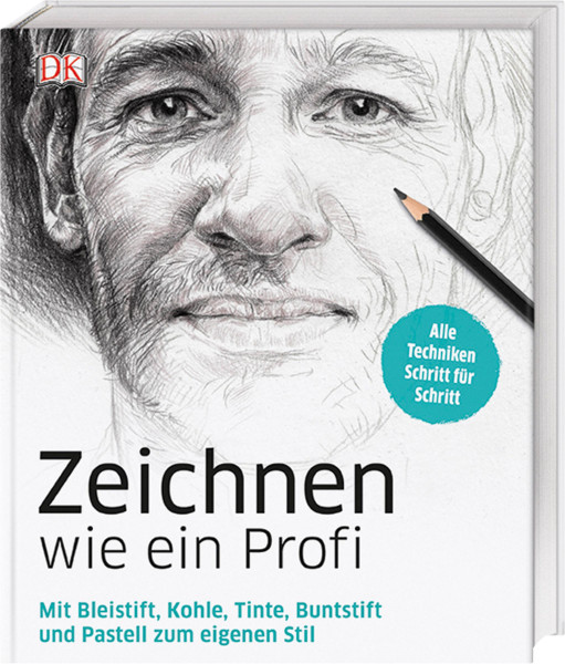 Dorling Kindersley Verlag Zeichnen wie ein Profi