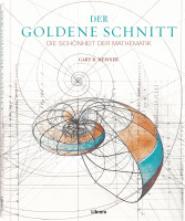 Gary B. Meisner: Der goldene Schnitt | Libero Vlg.