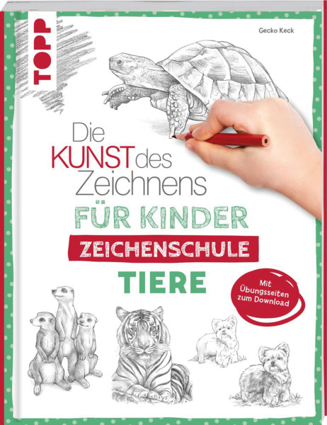 frechverlag Die Kunst des Zeichnens für Kinder Zeichenschule - Tiere