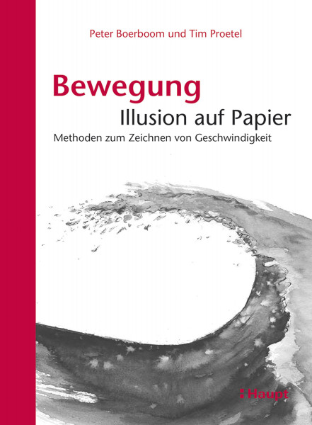 Haupt Verlag Bewegung:
Illusion auf Papier