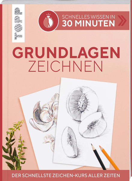 frechverlag Schnelles Wissen in 30 Minuten - Grundlagen Zeichnen