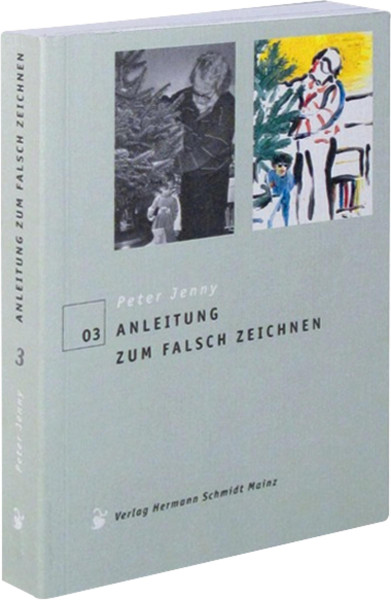 Verlag Hermann Schmidt Anleitung zum falsch Zeichnen