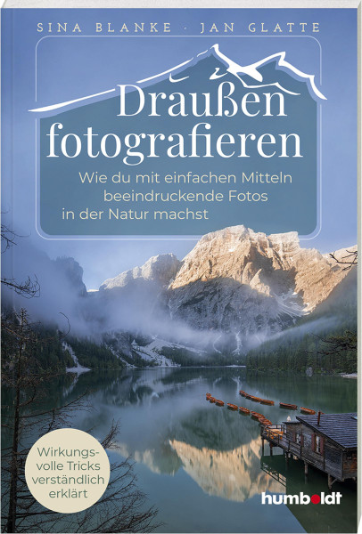 Humboldt Verlags GmbH Draussen fotografieren