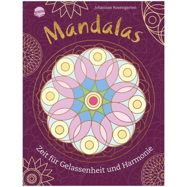 Arena Vlg. Mandalas - Zeit für Gelassenheit und Harmonie