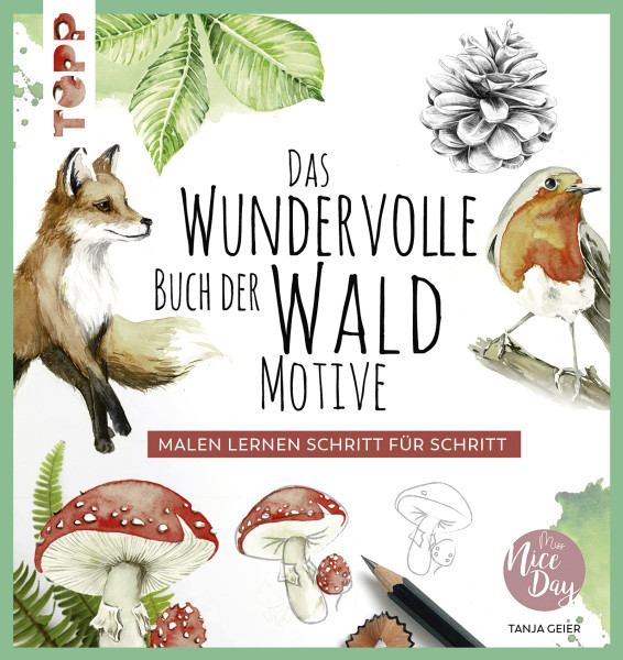 frechverlag Das wundervolle Buch der Waldmotive