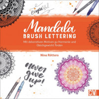 Mandala Brush Lettering | Christophorus Vlg.