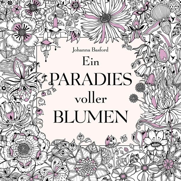 mvg Verlag Ein Paradies voller Blumen