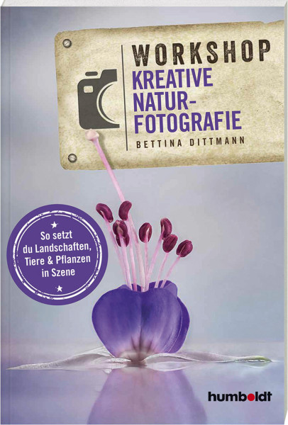 Humboldt Verlags GmbH Kreative Natur-Fotografie
